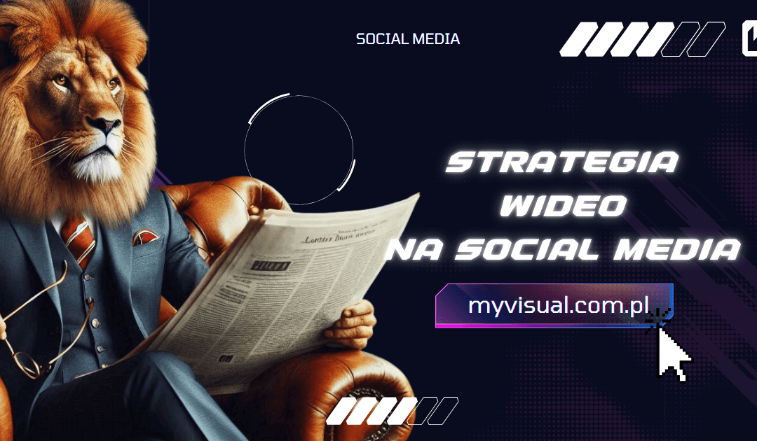 Strategia wideo na social media
